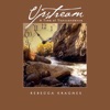 Upstream - A Time of Transcendence