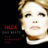 Hilde - Das Beste von Hildegard Knef - Hildegard Knef