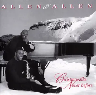 lataa albumi Allen & Allen - Christmas Like Never Before