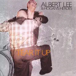 Tear It Up - Albert Lee Tear It Up - Albert Lee