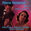 Féérie viennoise, Vol. 2: Griserie de la Valse