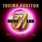 Don't Leave Me This Way (Studio 54 Mix) - Single - Thelma Houston