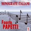 Monografie italiane: Fausto Papetti, Vol. 1