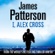 James Patterson - I, Alex Cross: Alex Cross, Book 16