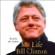 Bill Clinton - My Life (Abridged Nonfiction)