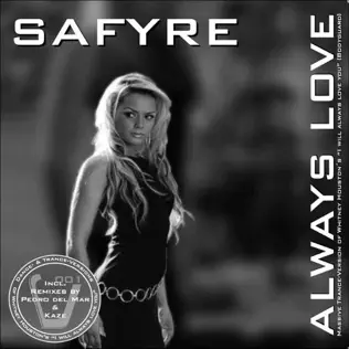 descargar álbum Safyre - I Will Always Love You