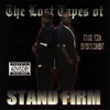 The Lost Tapes of Stand Firm