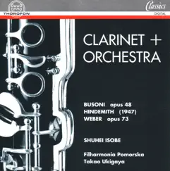Clarinet + Orchestra by Filharmonia Pomorska, Shuhei Isobe & Takao Ukigaya album reviews, ratings, credits