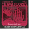 Lo Mejor de Chava Flores Vol. 1