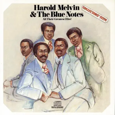 All Their Greatest Hits! - Harold Melvin & The Blue Notes