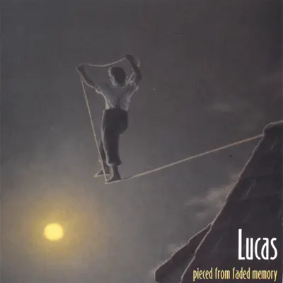 pieced from faded memory - Lucas