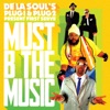 Must B the Music - Single, 2012