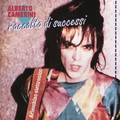 Raccolta Di Successi - Alberto Camerini