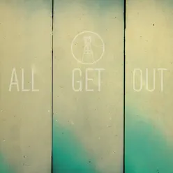 All Get Out - All Get Out