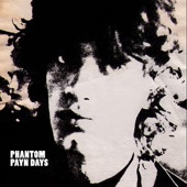 Phantom Payn Days - Girl Alone