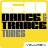 50 Dance & Trance Tunes, Vol. 4