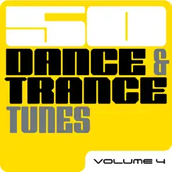 50 Dance & Trance Tunes, Vol. 4 by Various Artists album reviews, ratings, credits