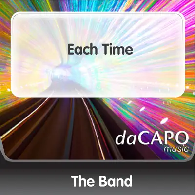 Each Time - Single - The Band