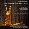 American Symphony Orchestra & Leon Botstein - Die Liebe der Danae, Op. 83: Act III, XIII. "Auch, dich schuf der Gott"