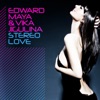 Stereo Love (Remixes) - Single, 2010