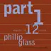 Glass: Music in 12 Parts - Part 1 album cover