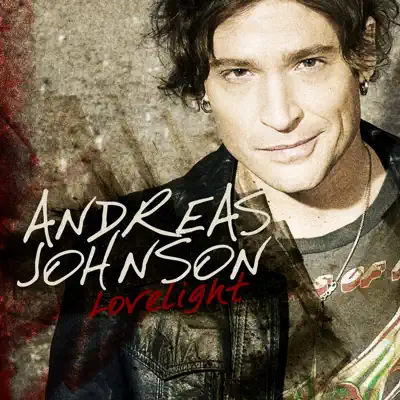Lovelight - Single - Andreas Johnson