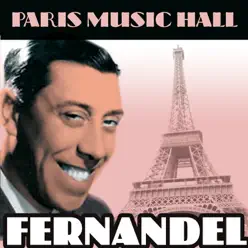 Paris Music-Hall: Fernandel - Fernandel