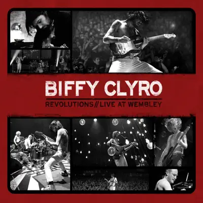Revolutions/Live At Wembley - Biffy Clyro