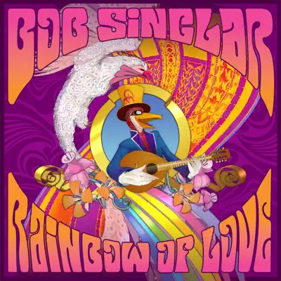 Rainbow of Love (feat. Ben Onono) - Bob Sinclar