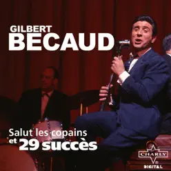 Salut les Copains et 29 Succès - Gilbert Becaud