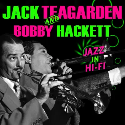 Jazz In Hi-Fi - Jack Teagarden Jazz In Hi-Fi - Jack Teagarden