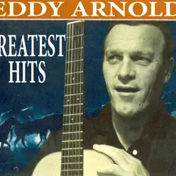 Eddy Arnold: Greatest Hits - Eddy Arnold