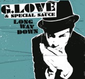 G. Love & Special Sauce - Grandmother
