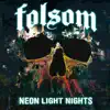 Neon Light Nights - EP album lyrics, reviews, download