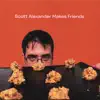 Scott Alexander Makes Friends album lyrics, reviews, download