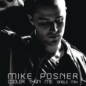 Mike Posner - Cooler Than Me (Gigamesh Radio Edit)