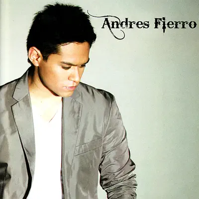 Andres Fierro - Andres Fierro