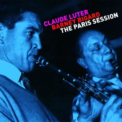 The Paris Session - Barney Bigard
