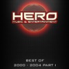 Best of Hero Music 2000-2004, Part 1