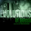 Evolutions of House (Mixed By CJ Mackintosh), 2010