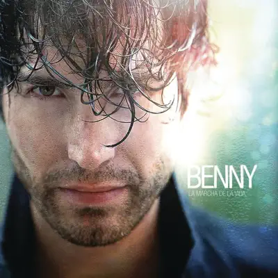 La Marcha de la Vida (Edición Deluxe) - Benny Ibarra