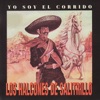 Yo Soy el Corrido