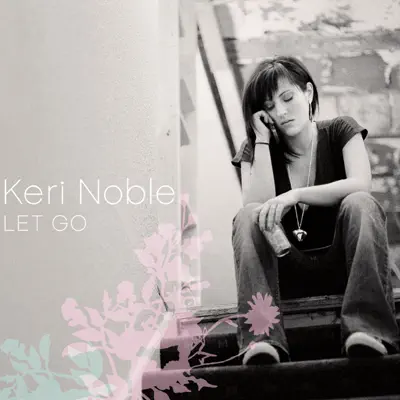Let Go (レット・ゴー) - Keri Noble