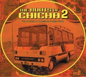 The Roots of Chicha 2 artwork