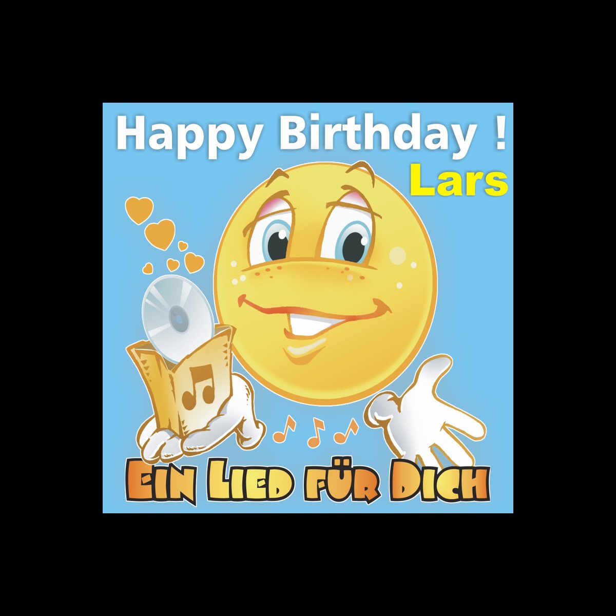 ‎Happy Birthday! Zum Geburtstag Lars by Ein Lied für Dich on Apple Music