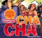 DJ Mattox - Cha Cha (Radio Version)