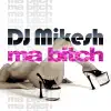 Ma Bitch album lyrics, reviews, download