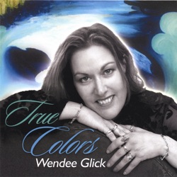 Wendee Glick - Look for the Silver Lining