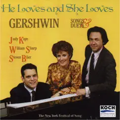 Gershwin: He Loves and She Loves by Judy Kaye, Steven Blier & William Sharp album reviews, ratings, credits