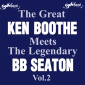 The Great Ken Boothe Meets the Legendary BB Seaton, Vol. 2 artwork